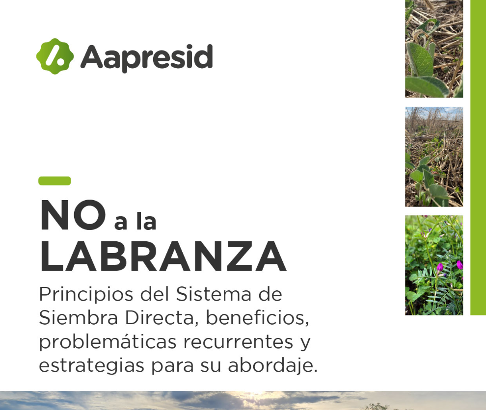 NO a la LABRANZA. Por AAPRESID